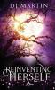 Reinventing Herself: A Paranormal Women's Fiction Novel