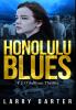 Honolulu Blues: 2 (T. J. O'Sullivan Novels)