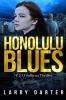 Honolulu Blues: 2 (T. J. O'Sullivan Novels)