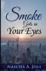 Smoke Gets In Your Eyes: 1 (Diamond La Rue)