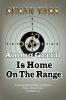 Ammo Grrrll Is Home On The Range: A Humorist's Friday Columns For Power Line (Volume 4)