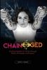 Chain-ged: Finding Freedom in Christ through Poetry Principles and Prayer