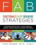 FAB Functionally Alert Behavior Strategies: Integrated Behavioral Developmental Sensory Mindfulness & Massage Treatment