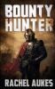 Bounty Hunter: Lone Gunfighter of the Wastelands: 1