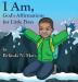 I Am: God's Affirmations For Little Boys