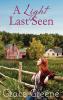 A Light Last Seen: When Jaynie Was... (Cub Creek Single Title)