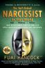 The Half-baked Narcissist in Your World: 1 (Fearless Visionaries(tm)