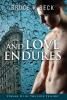 And Love Endures: 3 (Bruce K Beck's Love Trilogy)