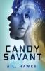 Candy Savant: 1 (The Candy Savant)