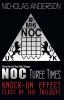 NOC Three Times: Knock-On Effect (Last of the Trilogy): 3 (The NOC Trilogy)