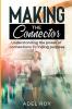 Making the Connector: Understanding the Power of Connections in Finding Your Purpose