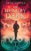 The Hungry Dark: 2 (3rd Eye Detective)