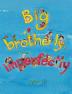 Big Brotherly Imperfectly