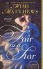 Fair as a Star: 1 (Victorian Romantics)