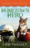 Hometown Hero: 4 (Locust Point Mystery)