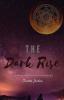 The Dark Rise