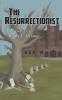 The Resurrectionist: A Novella: 1 (Sean Joye Investigations)