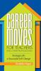 Career Moves for Teachers and Other Professionals: Strategies for a Successful Job Change