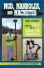 Mud Manholes and Machetes: True Stories from the Life of a Surveyor Engineer