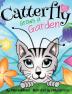 Catterfly Grows a Garden: 2