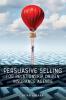 Persuasive Selling for Relationship Driven Insurance Agents