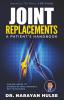 JOINT REPLACEMENTS