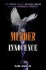 The Murder of Innocence: The Truth about Sexual Abuse and the Catholic Church