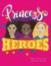 Princess Heroes