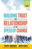 Building Trust and Relationship at the Speed of Change: A Worldview Intelligence Leader Series: Book 1