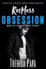 Reckless Obsession: Book #3 of The Pope Family Trilogy