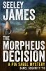 The Morpheus Decision: A Pia Sabel Mystery: 10 (Sabel Security)