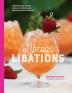 Liberal Libations: Transform Single-Serving Cocktails into Make-Ahead Batches for Easy Entertaining