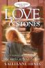 Love and Stones: A novel inspired by the works of Jane Austen