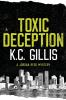 Toxic Deception: A Jordan Reed Mystery: 1