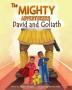 The Mighty Adventurers: David and Goliath: 1