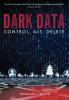 Dark Data: Control Alt Delete