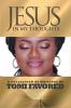 Jesus in my thoughts: A collection of writings by Tomi Favored