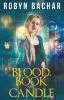 Blood Book and Candle: 6 (Bad Witch)