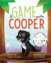 A Game with Cooper: 2 (Cooper Book)