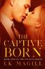 The Captive Born: 1