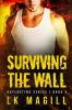 Surviving the Wall: 3 (Outlasting)