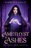 Amethyst in Ashes: 1 (Sezna Seer)