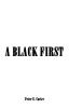 A Black First