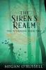 The Siren's Realm: 2 (The Tethering)