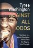 Against All Odds: The Story of a World Champion who Turned his Trauma into Triumph