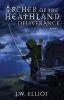 Archer of the Heathland: Deliverance: 1