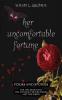 Her Uncomfortable Fortune: 2 (Hope After Darkness)