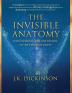 The Invisible Anatomy: Discovering The Intuition Of The Human Body