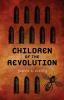 Children of the Revolution: 1