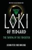 Loki of Midgard: The Taming of the Trickster: 2 (The Loki of Midgard)